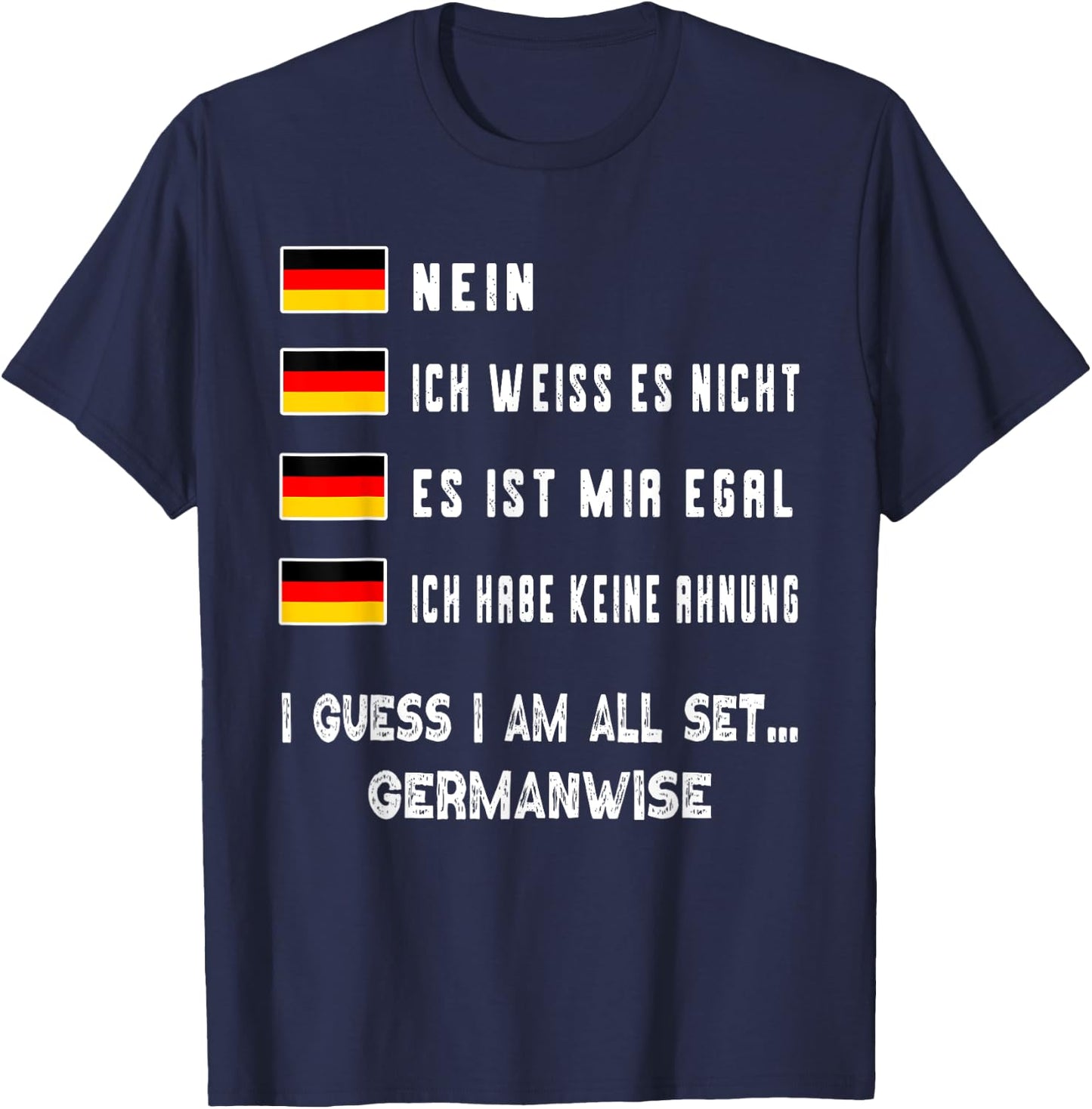 Speaking German Shirt Funny Deutsch Student German Language T-Shirt - T-Shirt | Navy