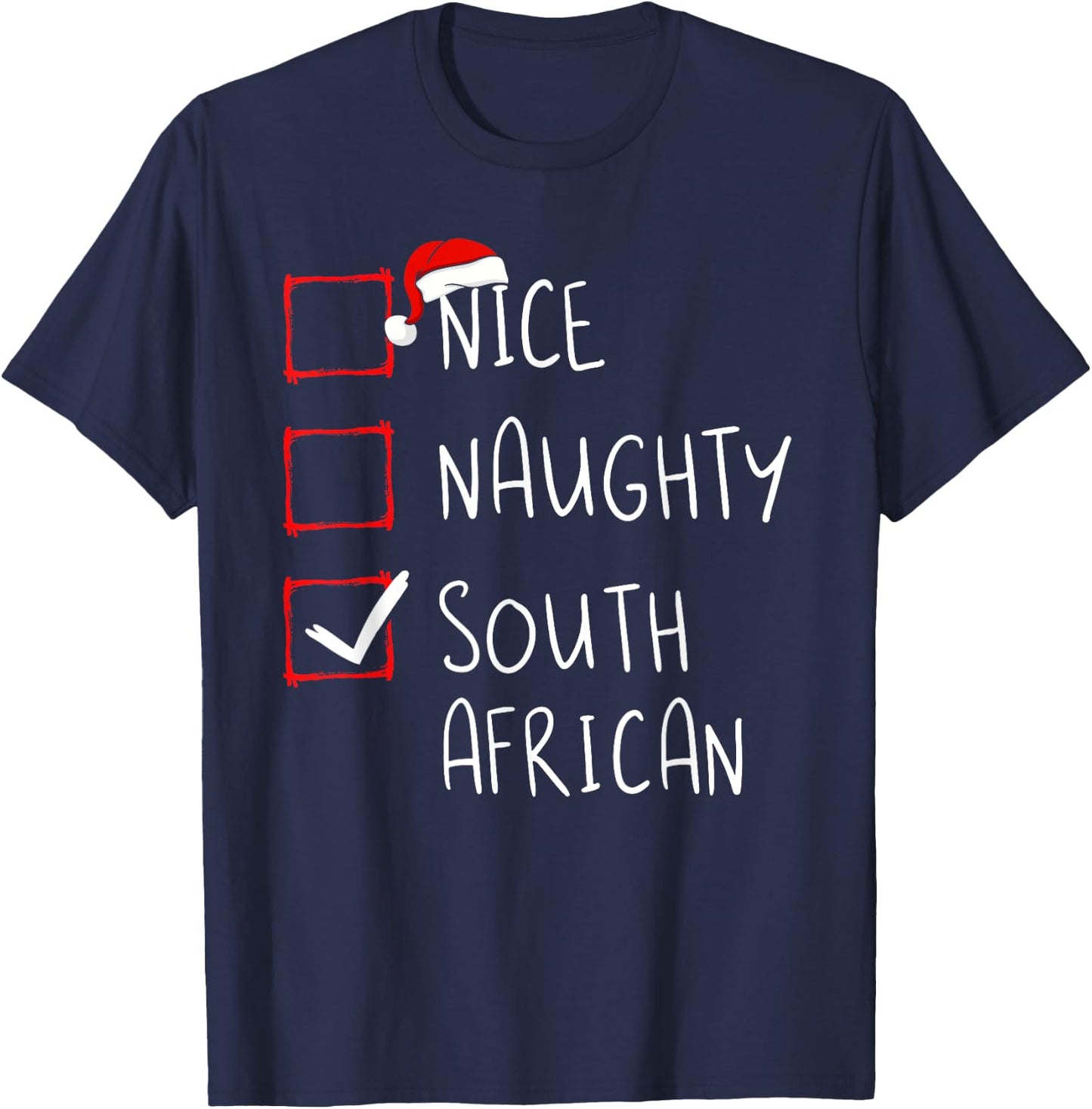 Nice Naughty South African Christmas South Africa Heritage T-Shirt - T-Shirt | Navy