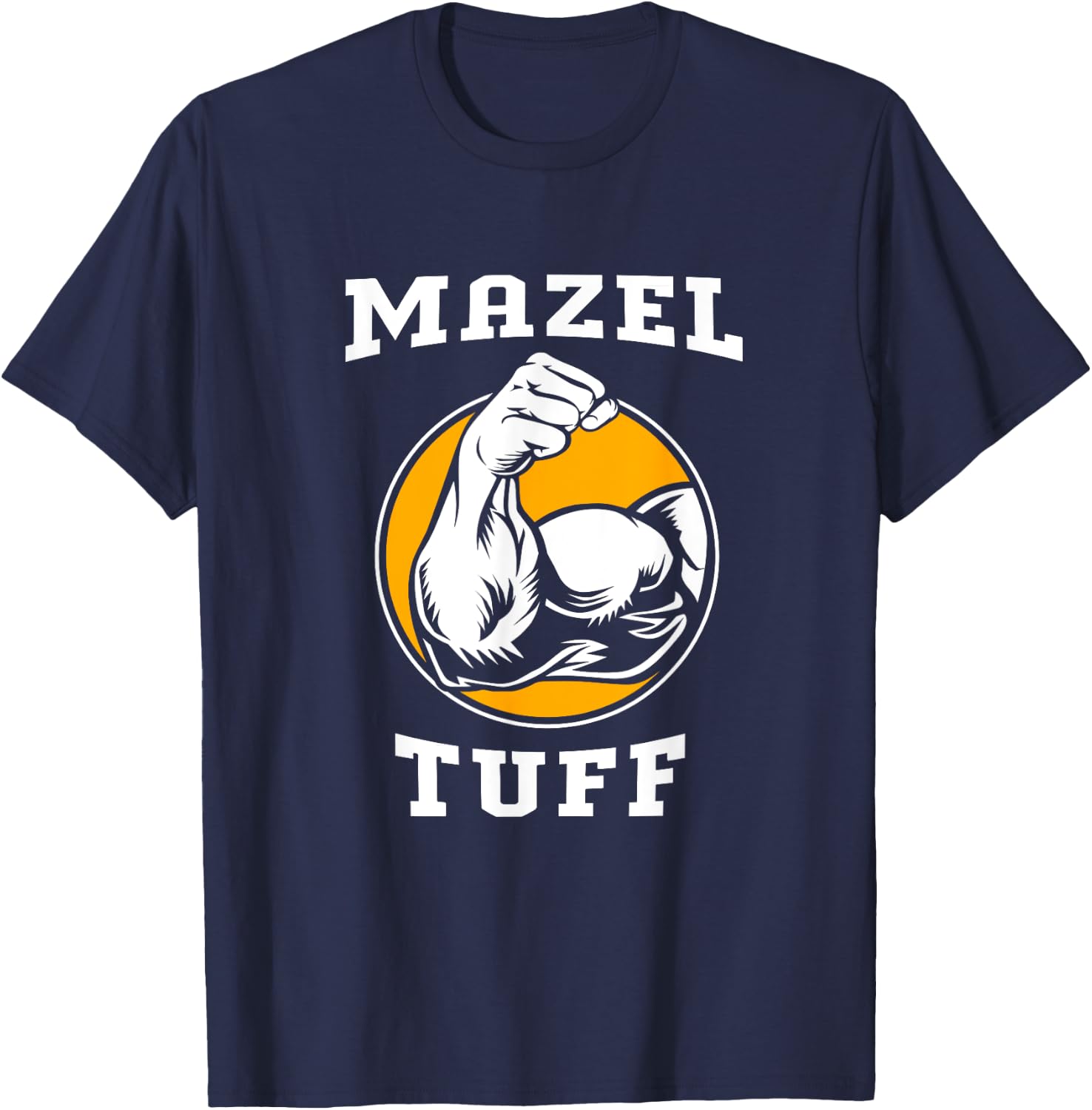 Funny Hanukkah Jew Workout Gym Mazel Tuff T-Shirt - T-Shirt | Navy