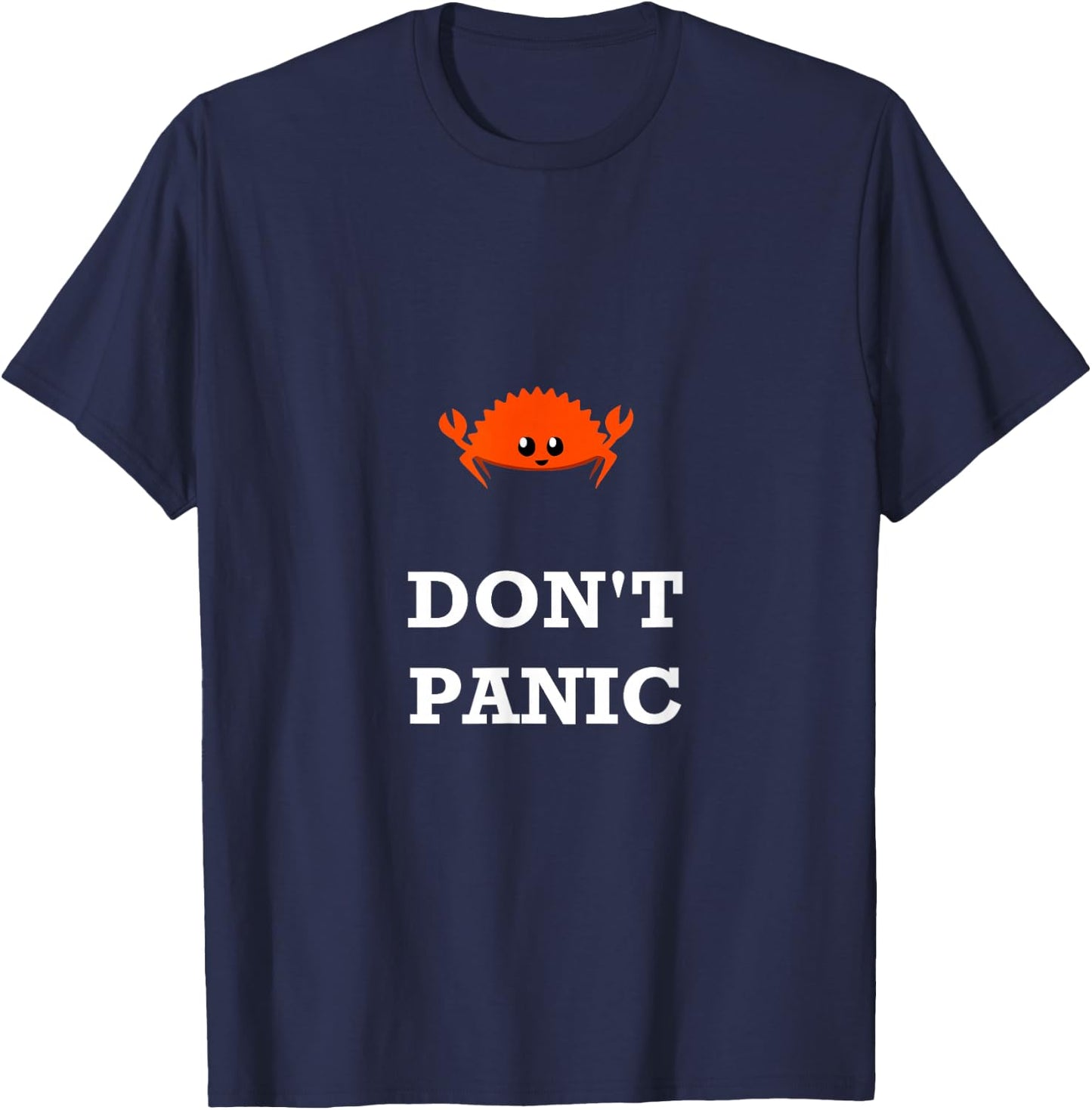 Dashe Clothes Don't Panic Rustacean Ferris the Crab Rust Programming T-Shirt - T-Shirt | Navy