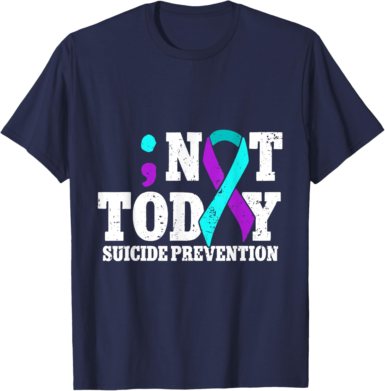 Not Today Suicide Prevention Ribbon Awareness T-Shirt - T-Shirt | Navy