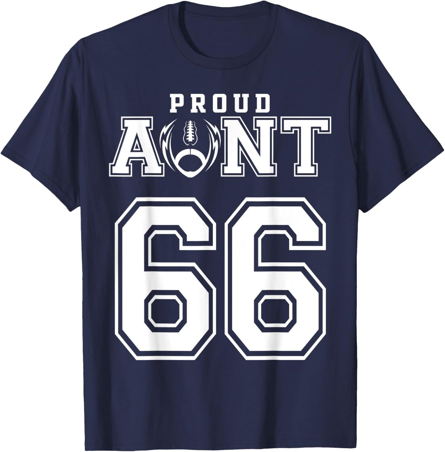 Custom Proud Football Aunt Number 66 Personalized T-Shirt - T-Shirt | Navy