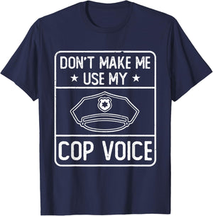Funny Police Apparel Officer Cop , Black T-Shirt - T-Shirt | Navy