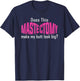 Does This Mastectomy Make My Butt Look Big Breast Cancer T-Shirt - T-Shirt | Navy