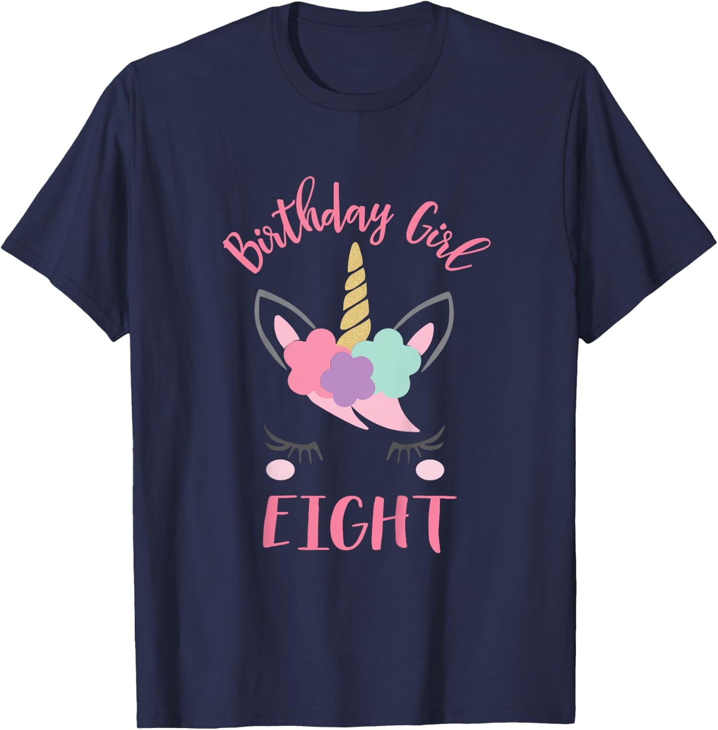 8th Birthday Shirt Girl Unicorn Eighth Birthday Outfit T-Shirt - T-Shirt | Navy