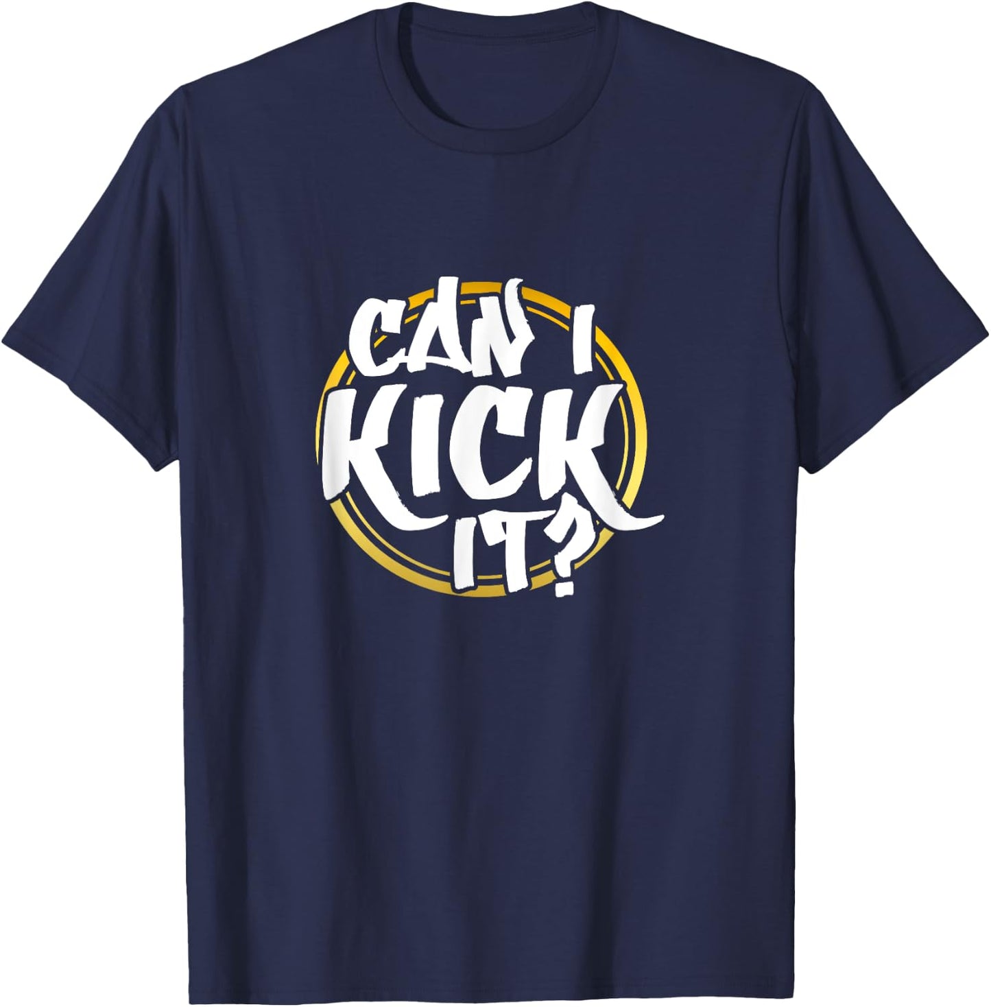 Can I Kick It? Hiphop Rap Music Dance 80's 90's Party T-Shirt - T-Shirt | Navy