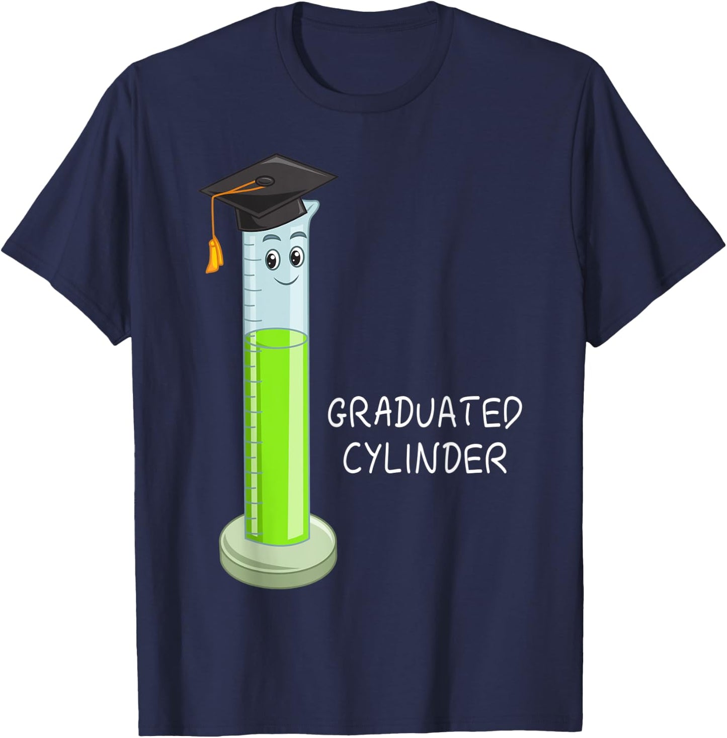 Graduated Cylinder Biologist Biology Major Science Lover T-Shirt - T-Shirt | Navy