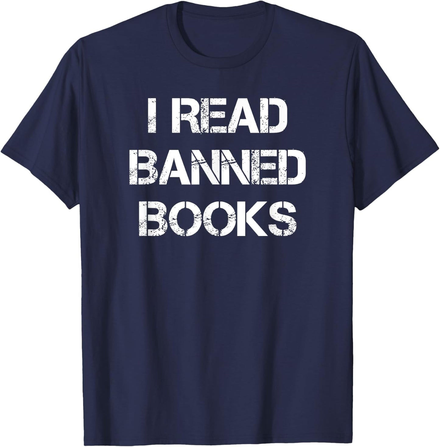 I Read Banned Books T-Shirt - T-Shirt | Navy