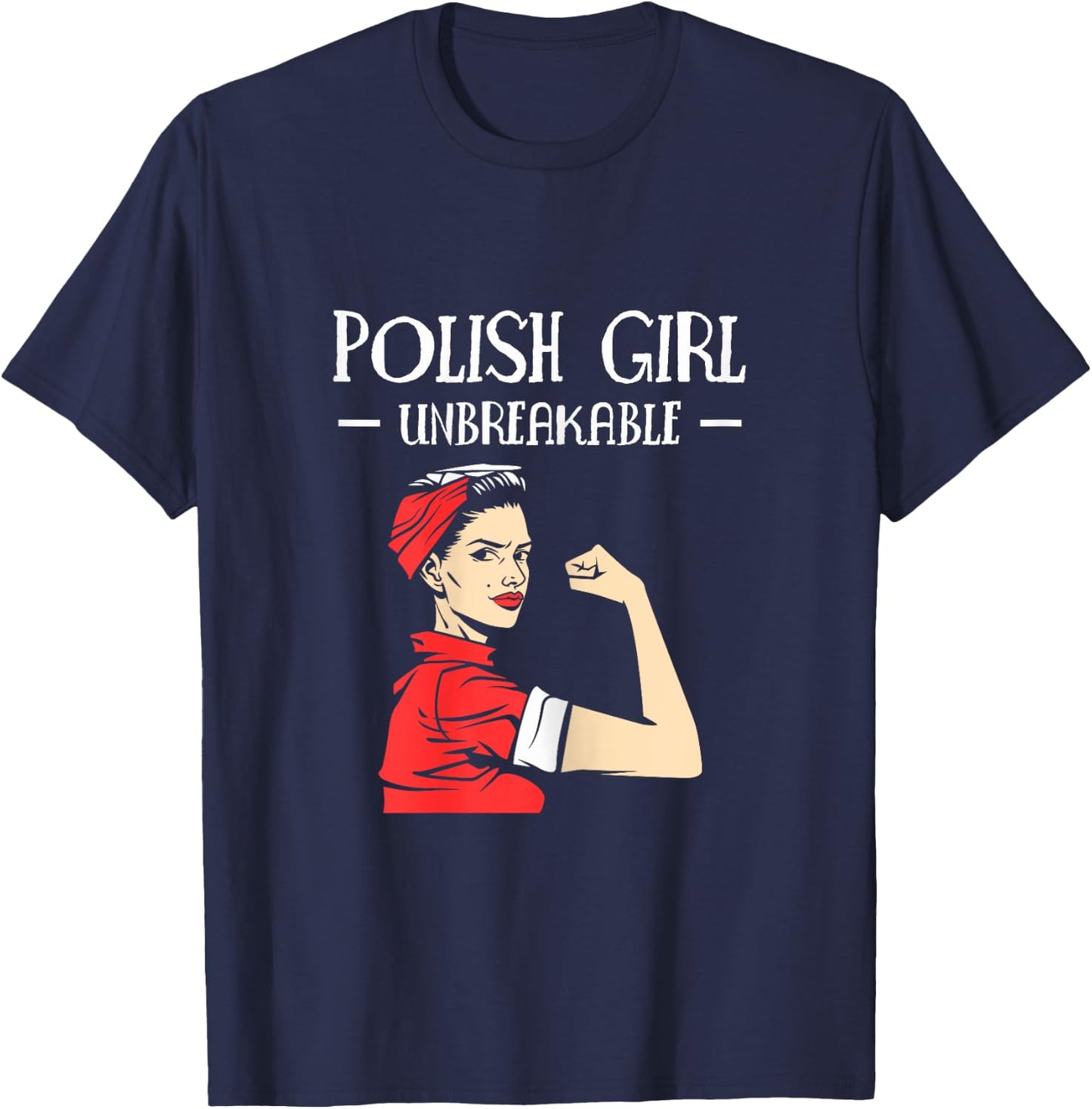 Polish Girls Unbreakable Poland T-Shirt - T-Shirt | Navy