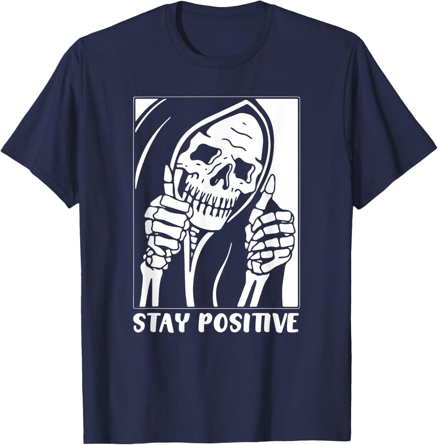Death Stay Positive Skeleton Thumbs Up. White Graphic T-Shirt - T-Shirt | Navy