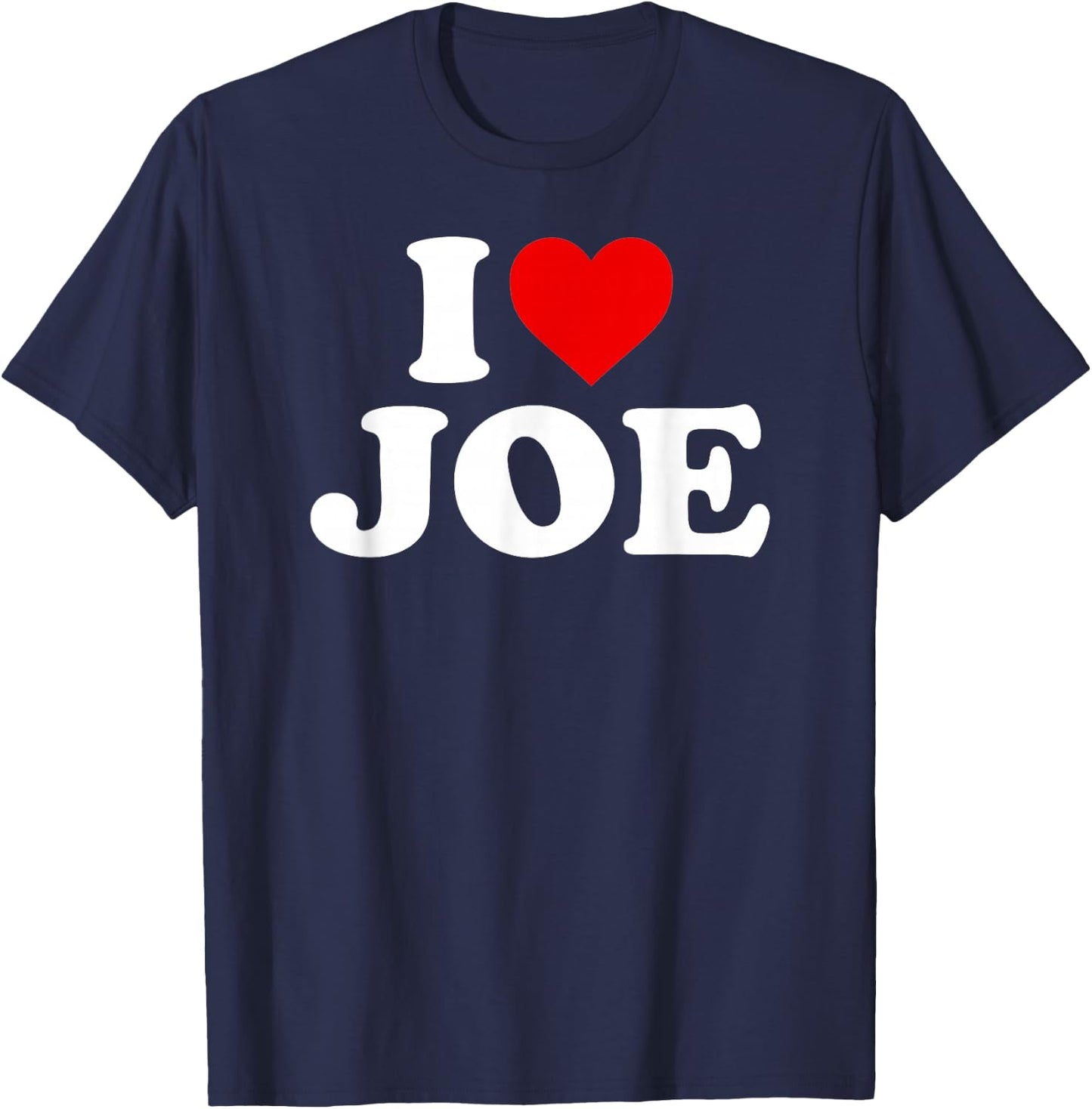 I Love Joe - Heart T-Shirt - T-Shirt | Navy