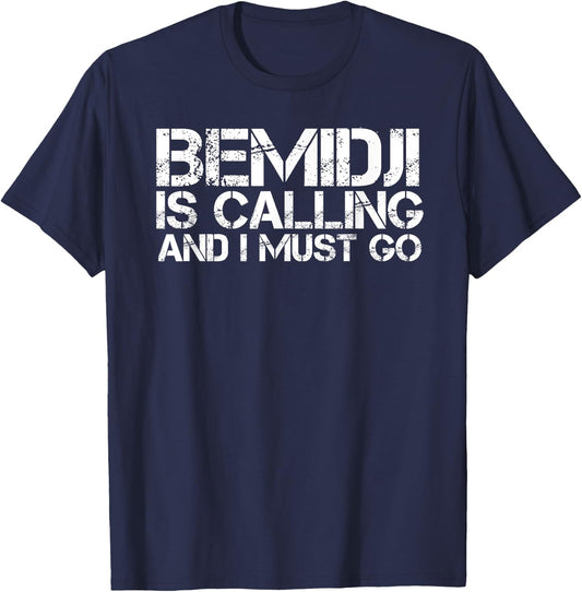 BEMIDJI MN MINNESOTA Funny City Trip Home Roots USA Gift T-Shirt - T-Shirt | Navy