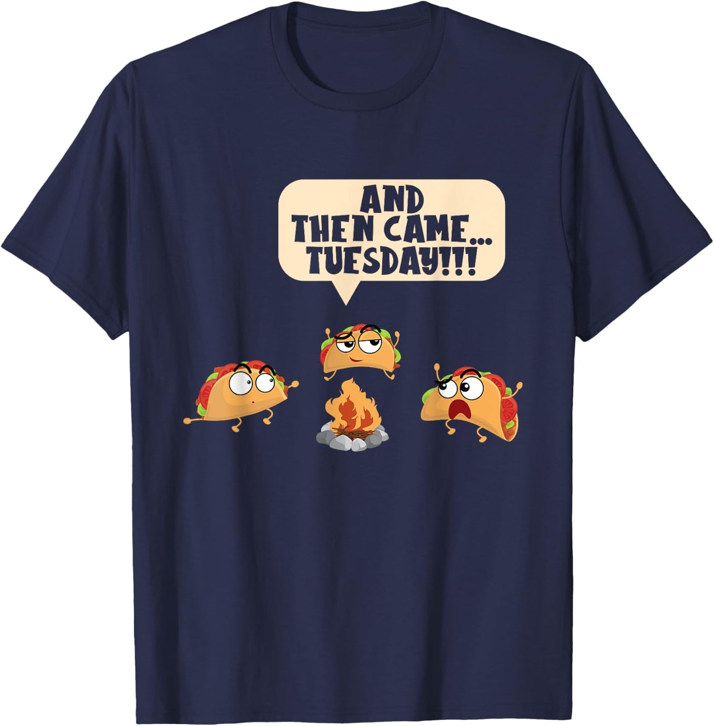 And Then Came Tuesday Camping Adventure Taco Campfire T-Shirt - T-Shirt | Navy