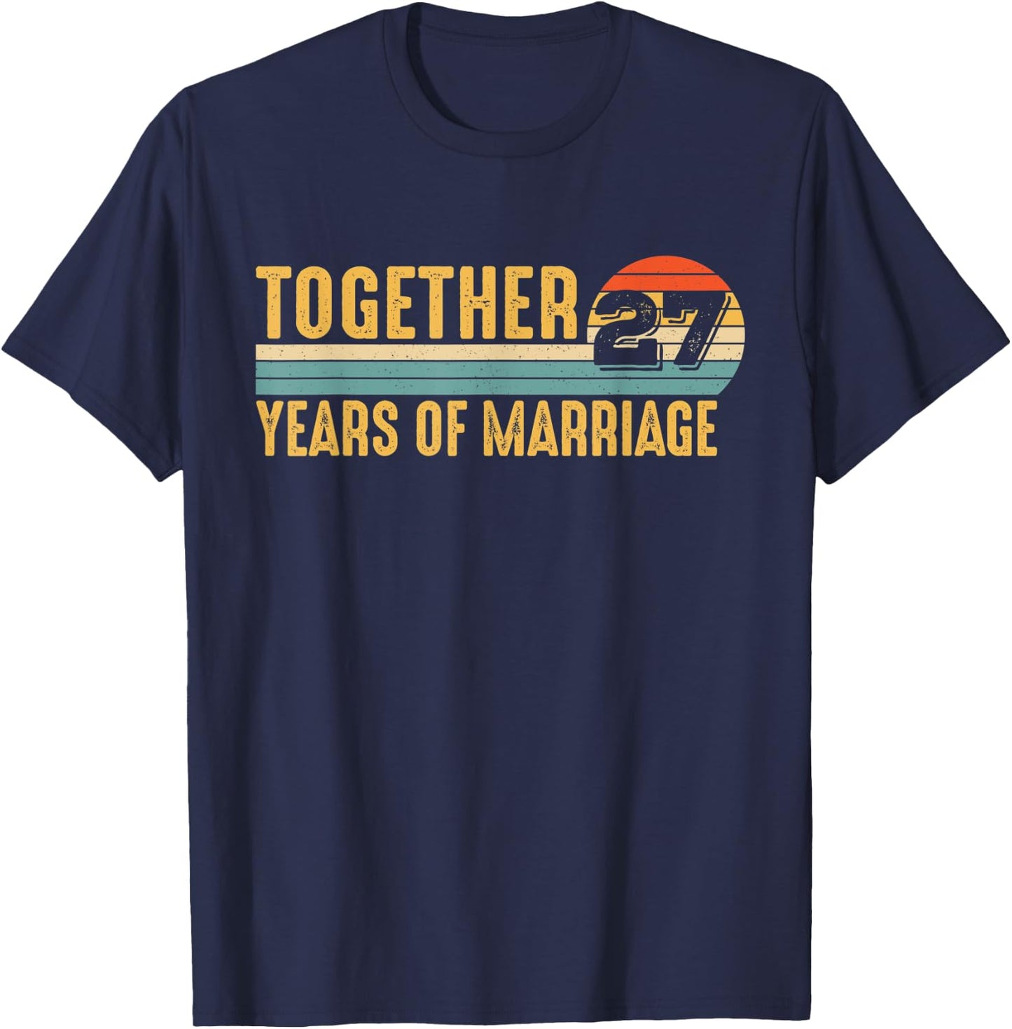 27 Year Wedding 27th Anniversary for Couple Husband Wife T-Shirt - T-Shirt | Navy