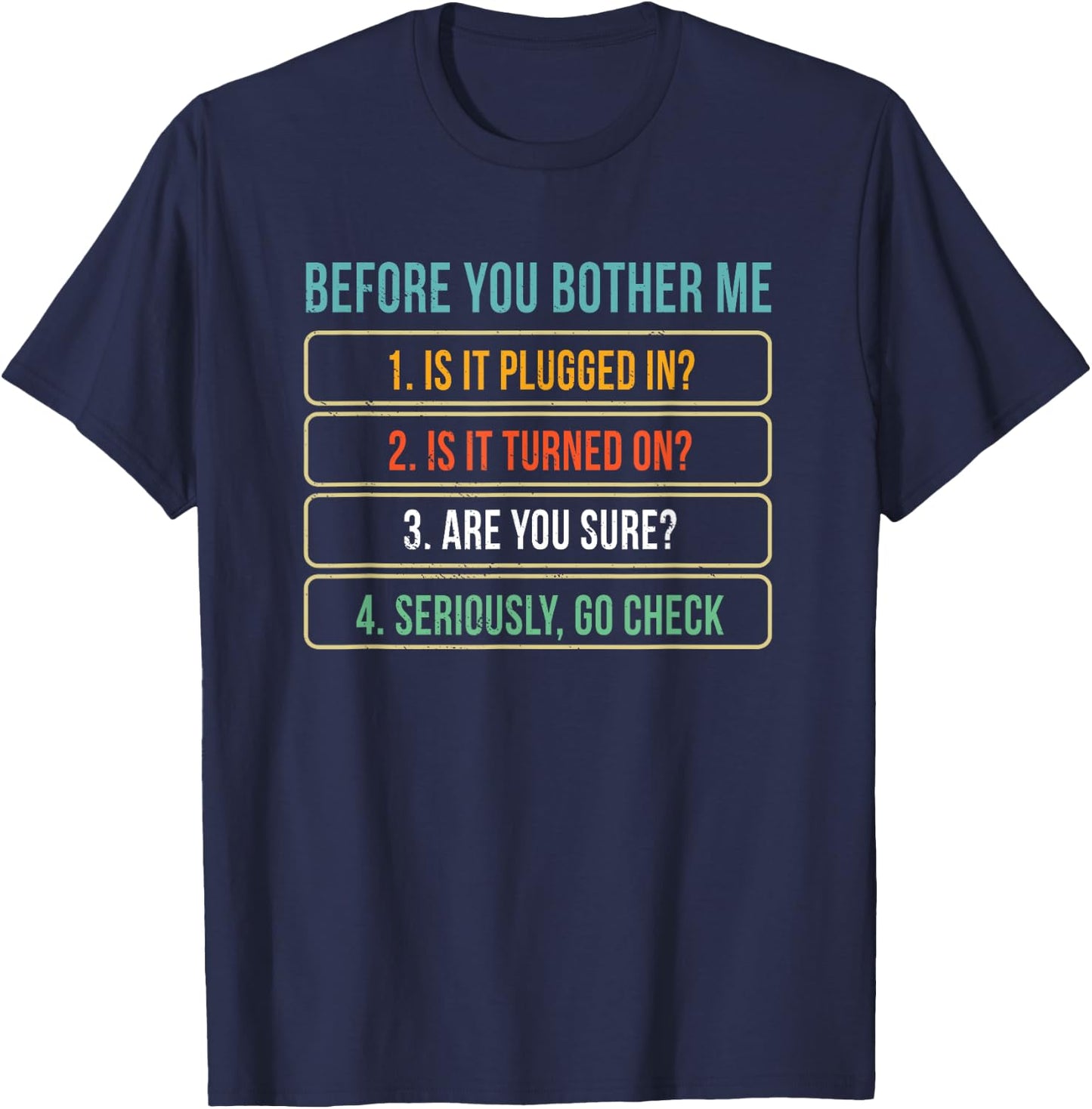 Funny Information Technology Tech | Technical Support Gift Small T-Shirt - T-Shirt | Navy