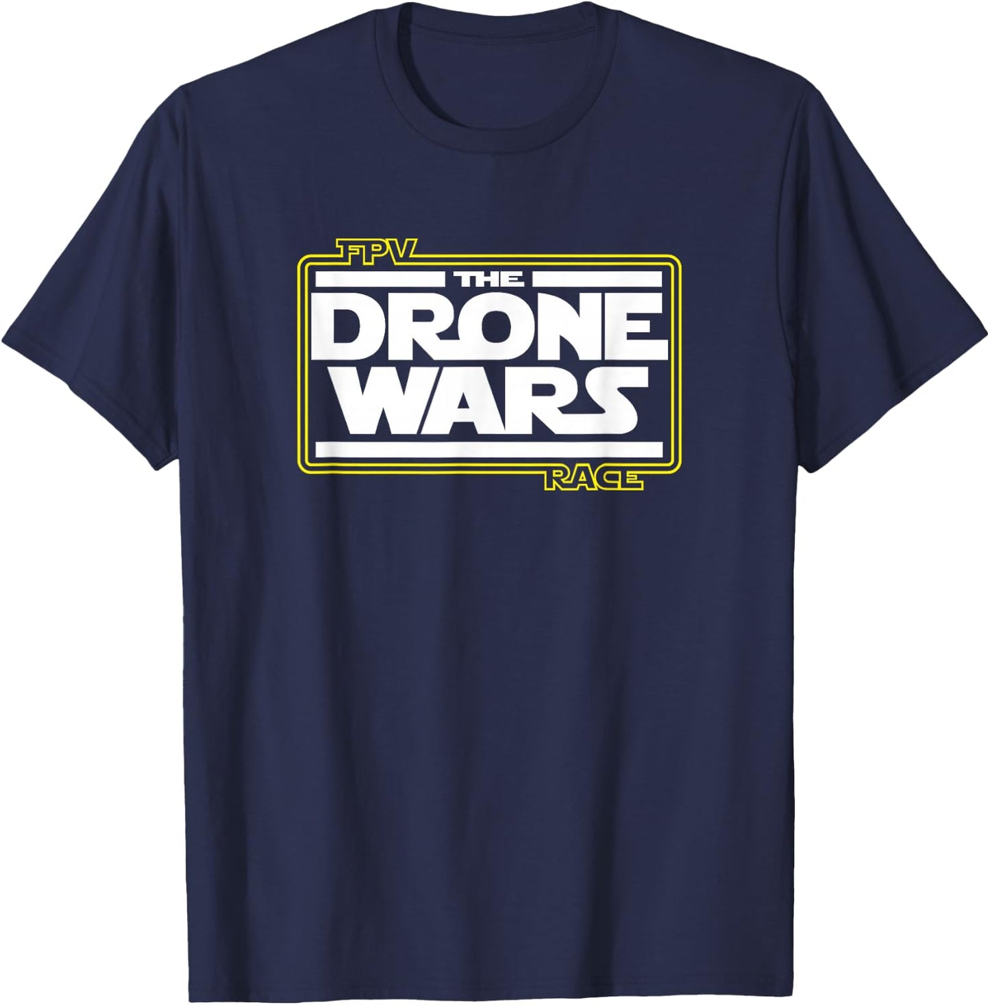FPV Drone Wars Race Pilot Flying T-Shirt - T-Shirt | Navy