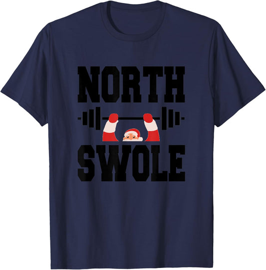 North Swole Merry Christmas Santa Claus Workout Gym Fitness T-Shirt - T-Shirt | Navy