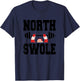 North Swole Merry Christmas Santa Claus Workout Gym Fitness T-Shirt - T-Shirt | Navy