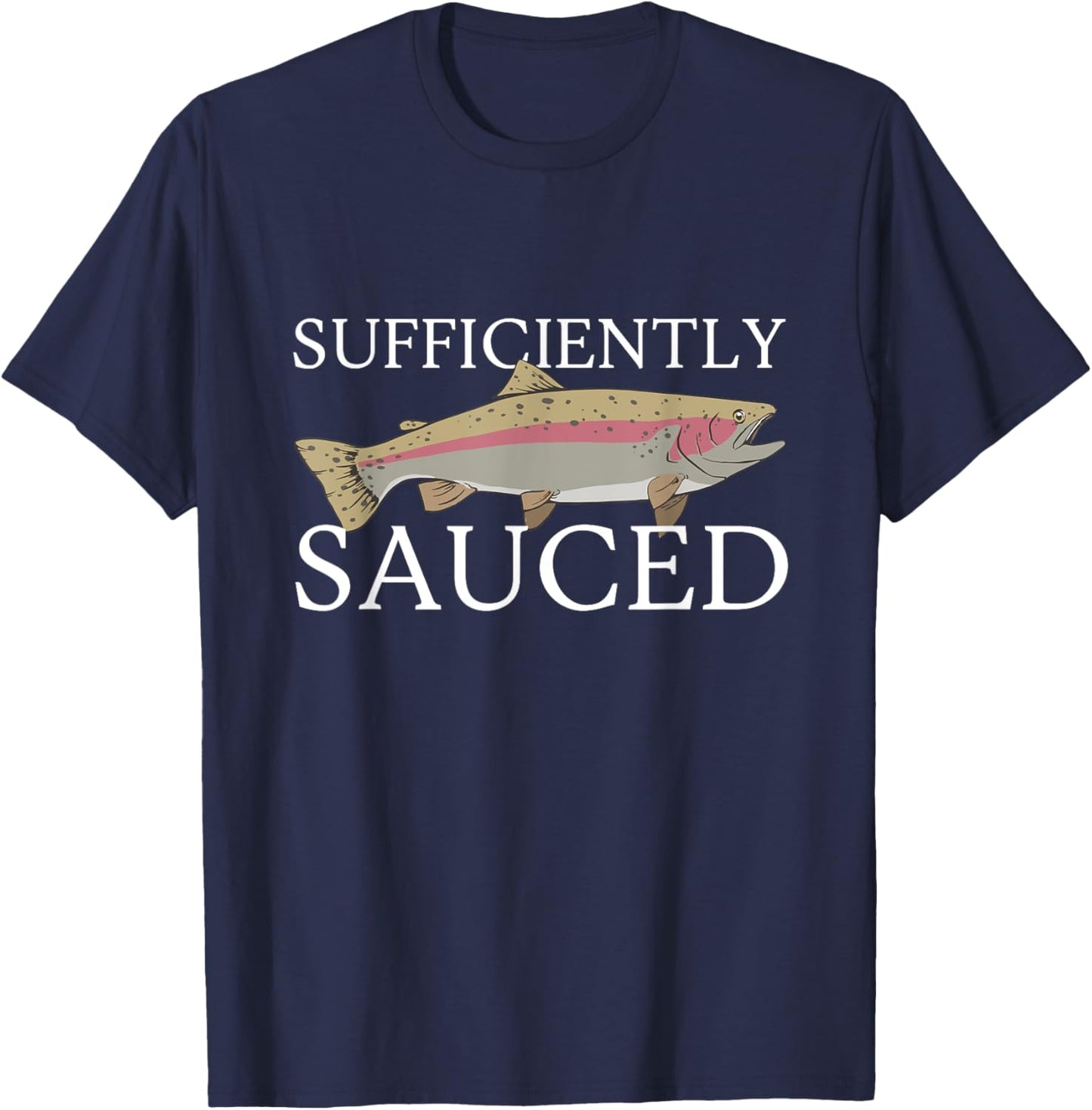 Sufficiently Sauced T-Shirt - T-Shirt | Navy