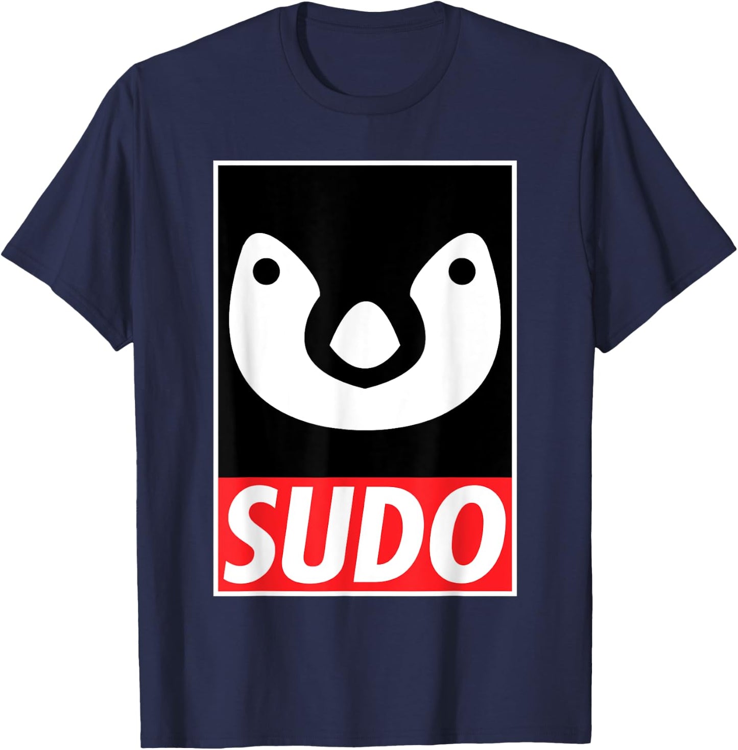 SUDO - Linux & Coding Humor & Nerd Pride Sudo Style Apparel T-Shirt - T-Shirt | Navy