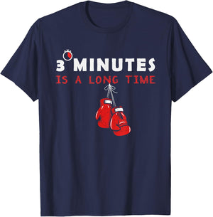 Boxing coach Quote, 3 Minutes is a long time in ring, boxer T-Shirt - T-Shirt | Navy