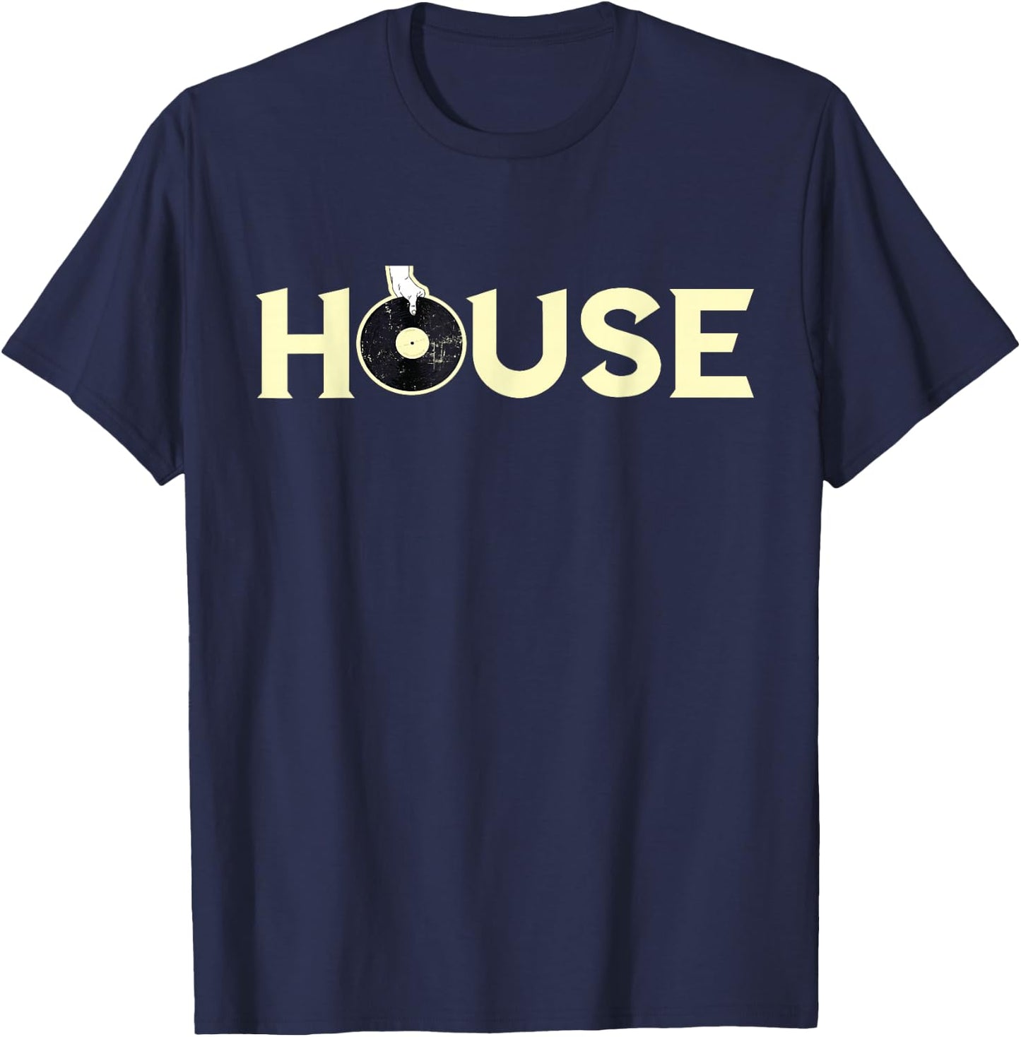 House DJ Dance Club Disc Jockey Turntable Musician T-Shirt - T-Shirt | Navy