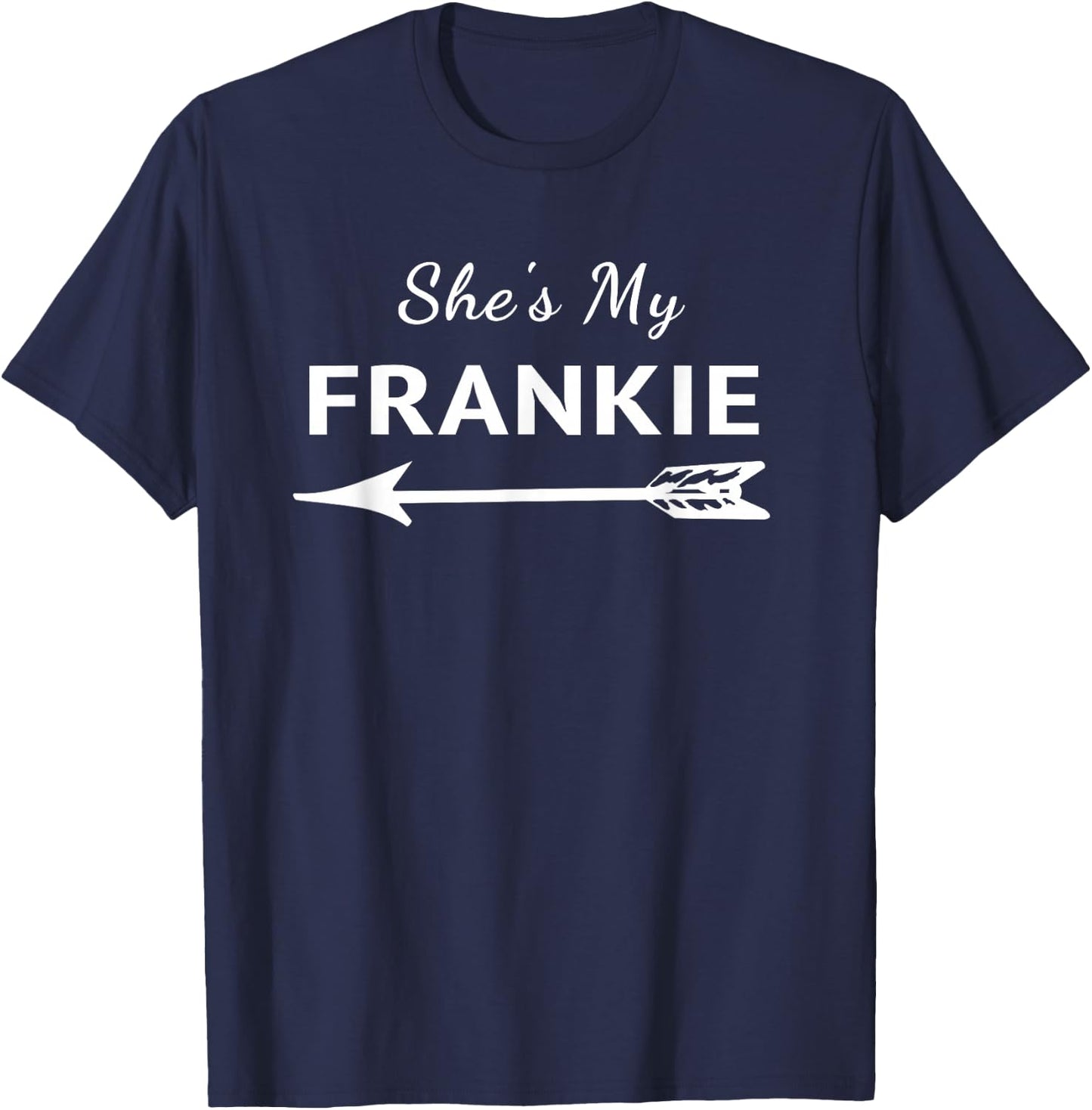 Matching She's My Frankie Women Friends BFFs T-Shirt - T-Shirt | Navy