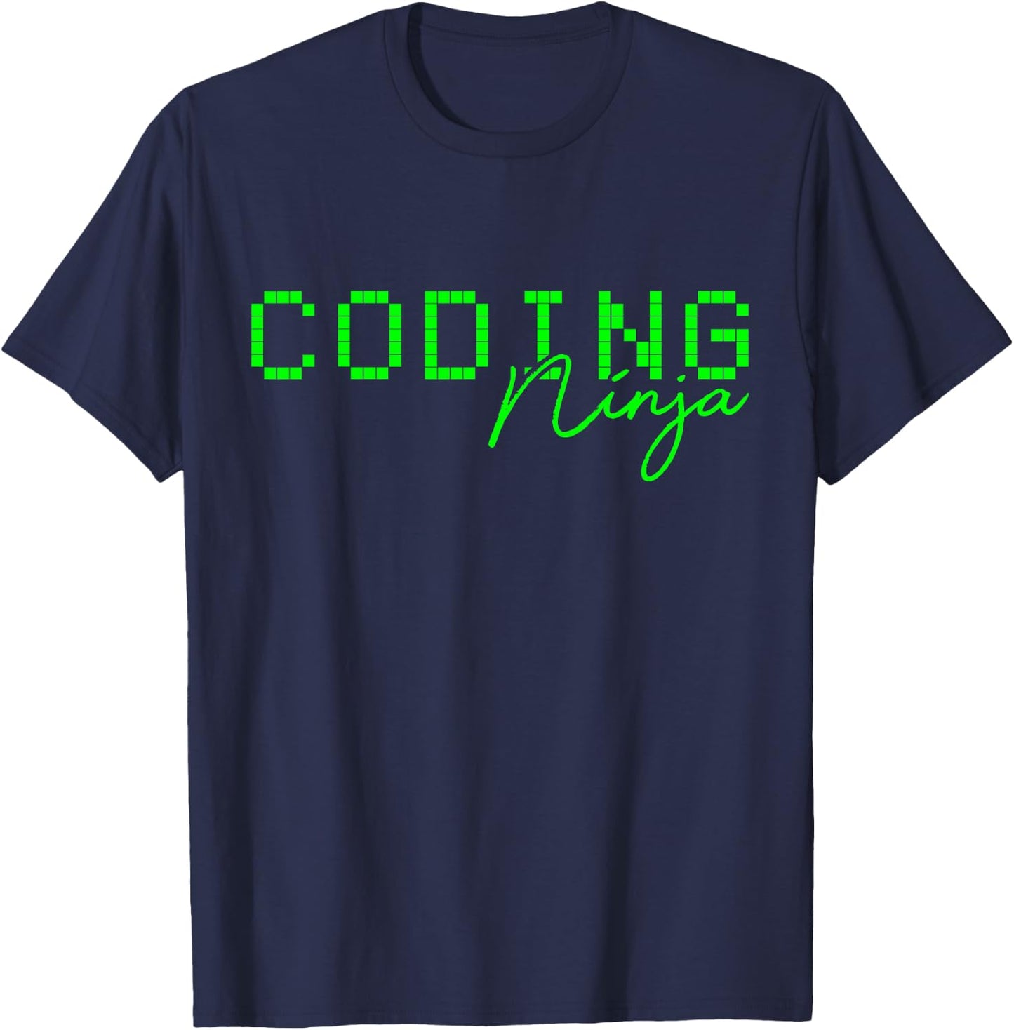 Coding Ninja Programming Geek Gift T-Shirt - T-Shirt | Navy