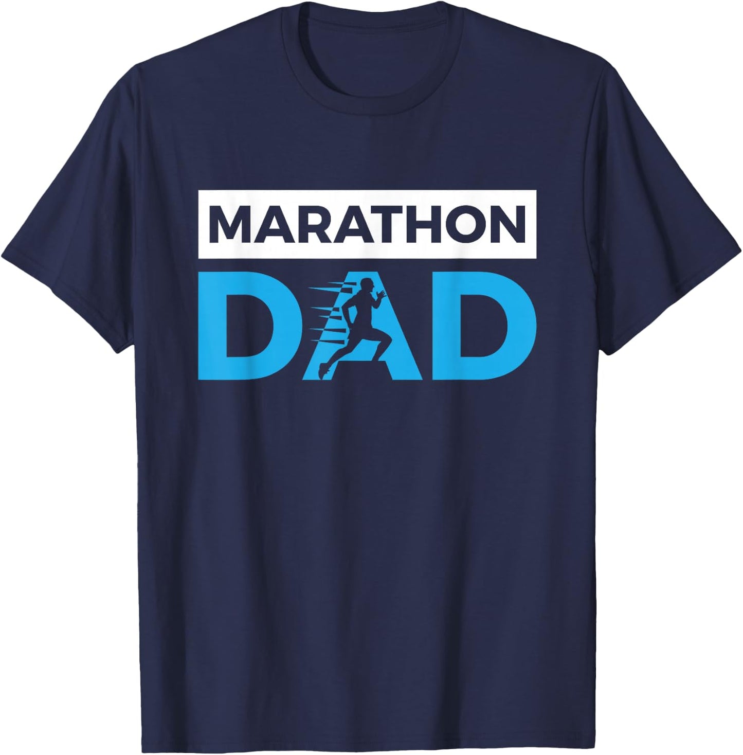 Marathon Dad Funny Father's Day Sports Gift T-Shirt - T-Shirt | Navy