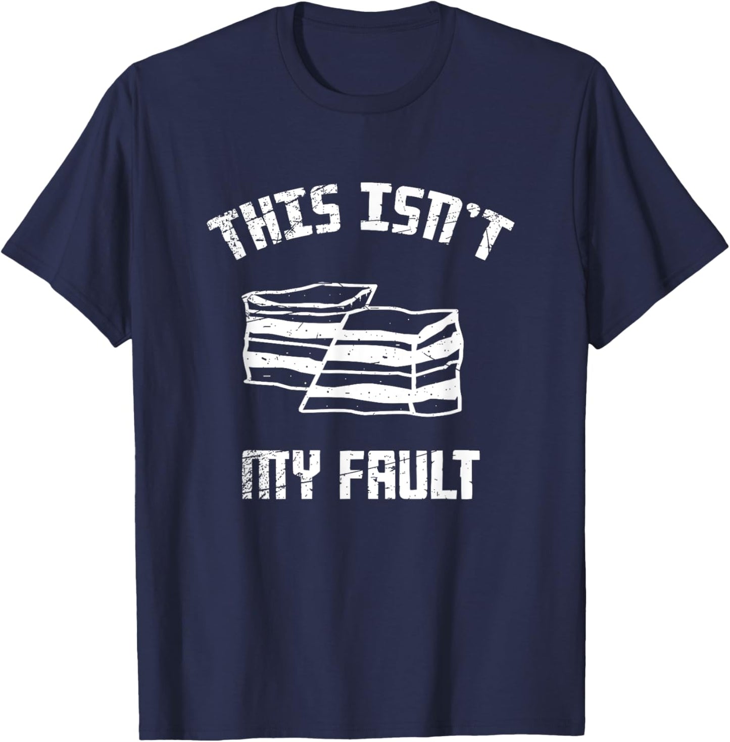 This Isnt My Fault Funny Geologist Gift Pangea Geology T-Shirt - T-Shirt | Navy