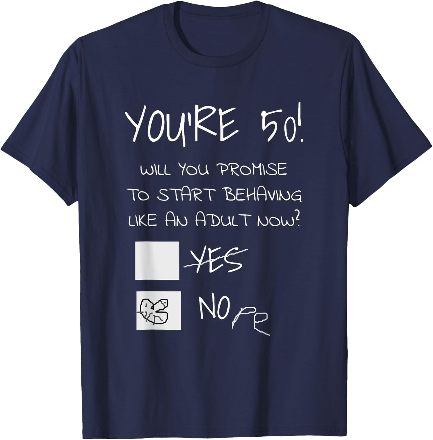 Funny 50th Birthday Gag Gift 50 Years Old Joke Present T-Shirt - T-Shirt | Navy
