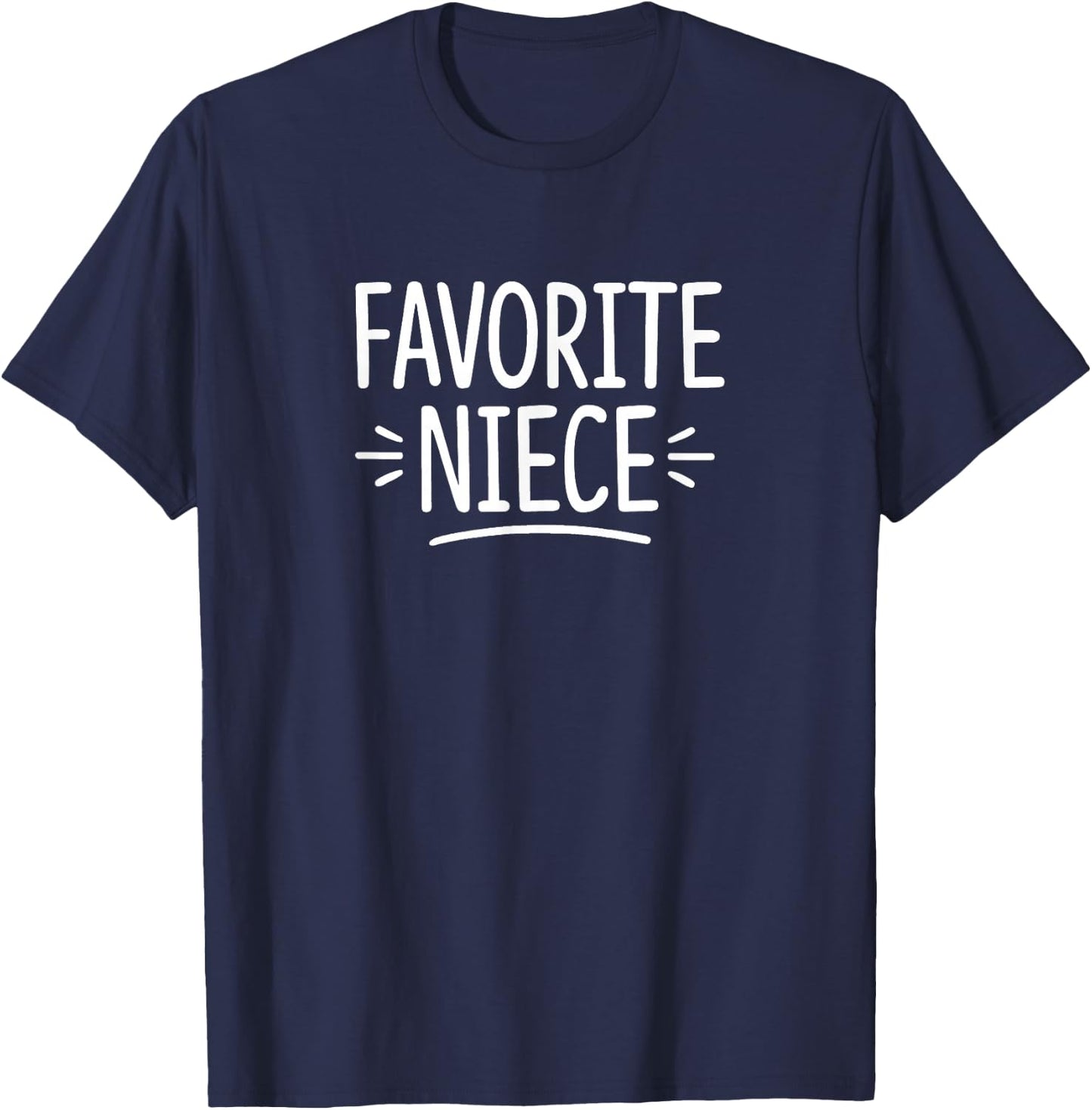 Favorite Niece T-Shirt - T-Shirt | Navy