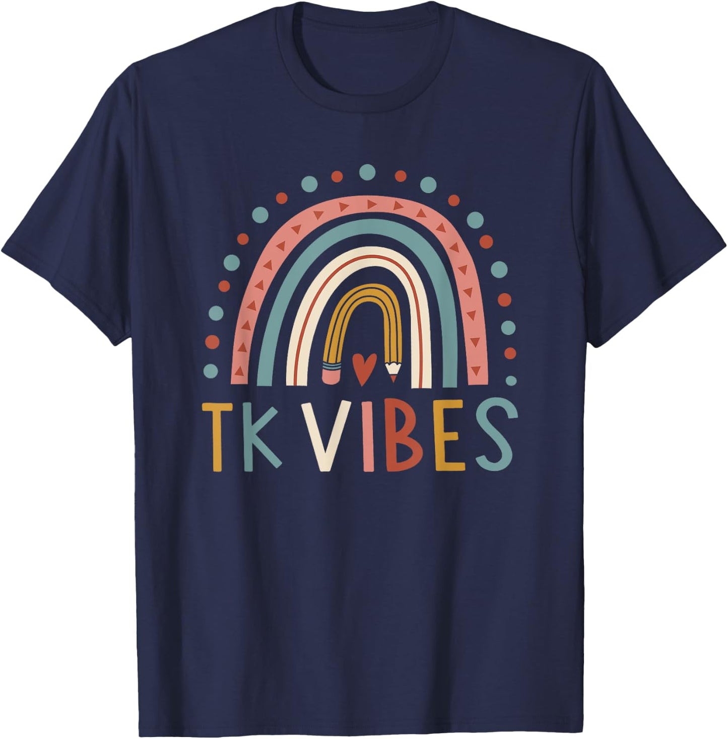 TK Vibes Back To School Student Teacher Men Women T-Shirt - T-Shirt | Navy
