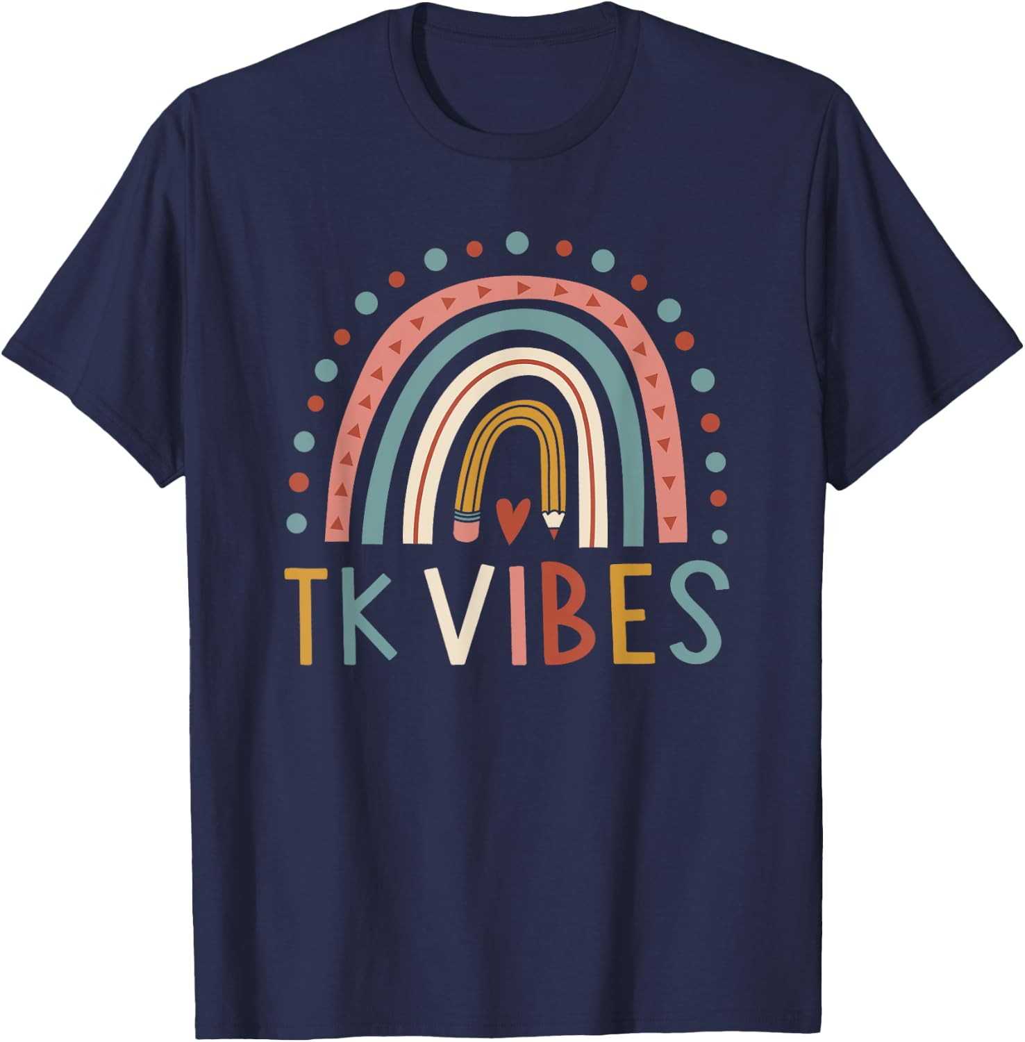 TK Vibes Back To School Student Teacher Men Women T-Shirt - T-Shirt | Navy