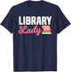 Library Lady Librarian Information Brokers Archivists T-Shirt - T-Shirt | Navy