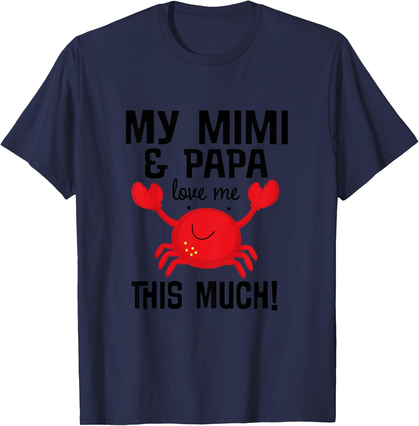 Mimi and Papa Love Me Grandchild T-Shirt - T-Shirt | Navy