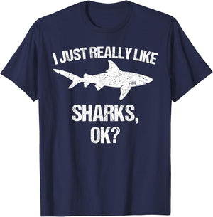 Funny I Just Really Like Sharks Gift Men Women Shark Lover T-Shirt - T-Shirt | Navy