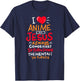 Funny Anime But Jesus comes First - Who Love Anime Fans T-Shirt - T-Shirt | Navy