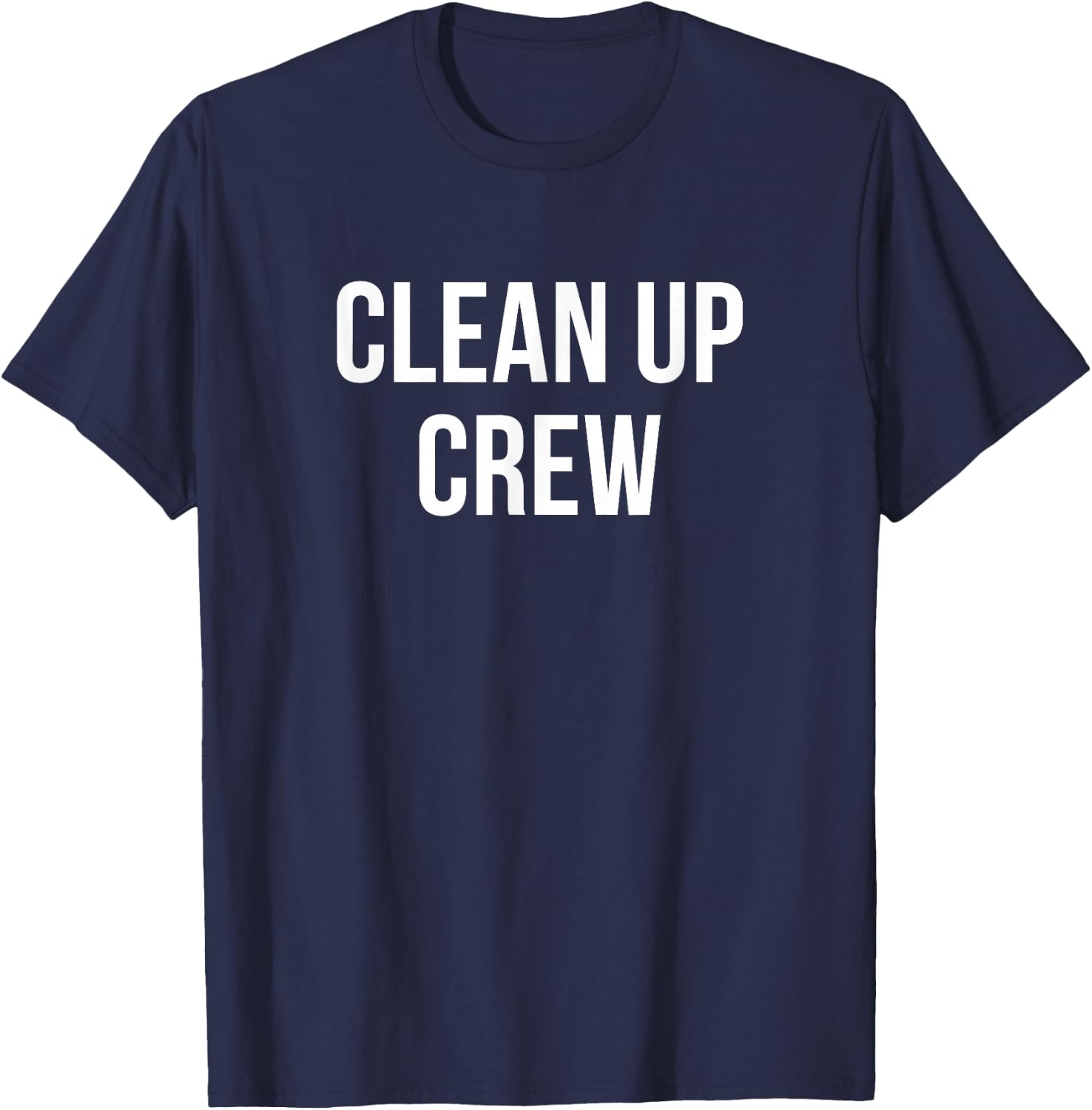 Clean Up Crew T-Shirt - T-Shirt | Navy