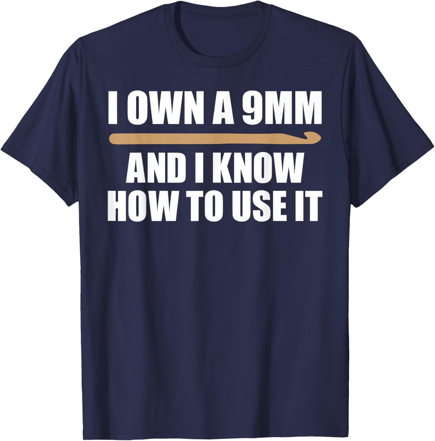 Funny Crochet Men 9mm Crochet Hook Yarn Crocheter T-Shirt - T-Shirt | Navy