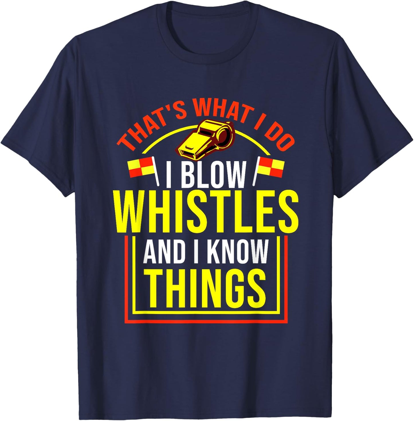Funny Soccer Referee Design, Gift Ref T-Shirt - T-Shirt | Navy