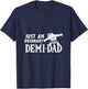 My Favorite Nurse Calls Me Dad Funny Father Gift T-Shirt - T-Shirt | Navy