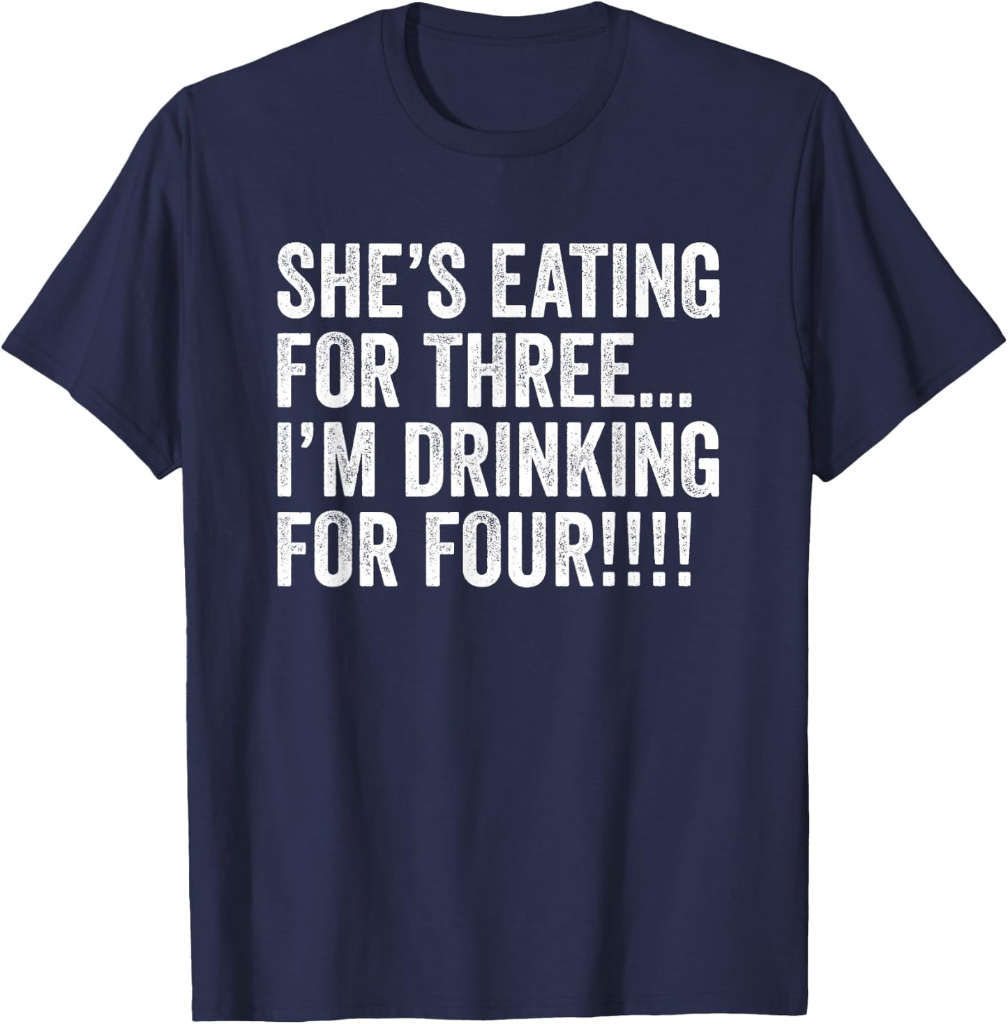 TWIN DAD Funny Twins Pregnancy I'm Drinking for 4 Father T-Shirt - T-Shirt | Navy