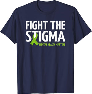 Mental Health Matters Fight The Stigma, Mental Health T-Shirt - T-Shirt | Navy