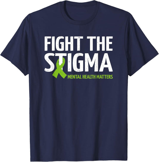 Mental Health Matters Fight The Stigma, Mental Health T-Shirt - T-Shirt | Navy