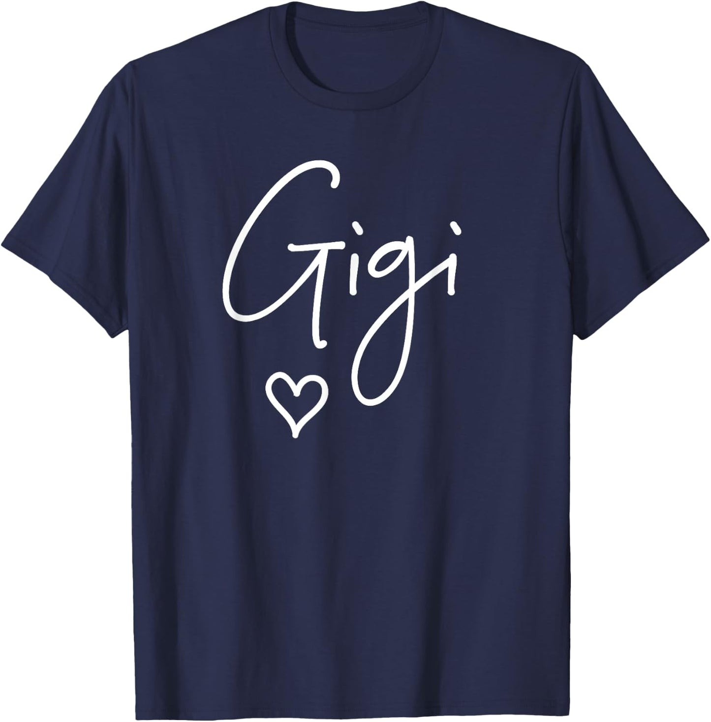 Gigi Grandma Name Women Christmas, Mother's Day, Birthday T-Shirt - T-Shirt | Navy