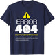 Error 404 Lazy Halloween Costume Not Found Programmer T-Shirt - T-Shirt | Navy
