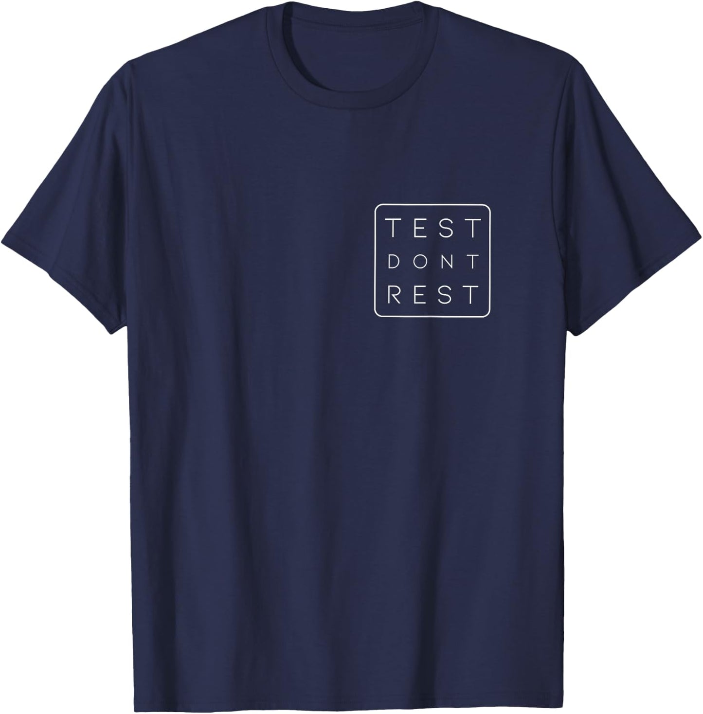 Quality Assurance Software Tester QA Engineer Geeks Fun T-Shirt - T-Shirt | Navy