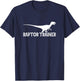 Raptor Trainer Dog Training Animal Lover Dog Owner Pets T-Shirt - T-Shirt | Navy