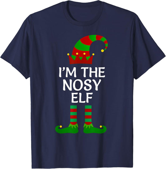 I'm The Nosy Elf Matching Group Family Costume Christmas T-Shirt - T-Shirt | Navy